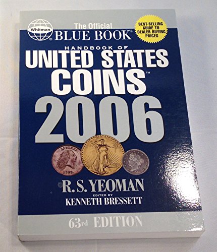 Beispielbild fr 2006 Handbook of U.s. Coins Blue: With Premium List (Handbook of United States Coins) zum Verkauf von SecondSale