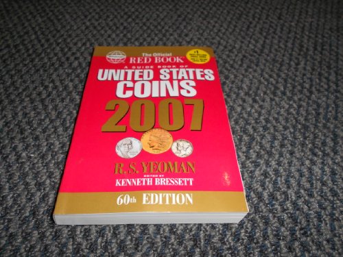 Imagen de archivo de A Guide Book of United States Coins 2007 : The Official Red Book a la venta por Better World Books