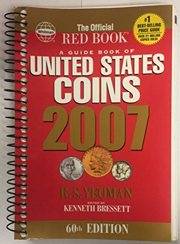 Stock image for A Guide Book of United states Coins 2007 (60th Edition)(Spiral) for sale by SecondSale