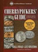 Stock image for Cherrypickers' Guide to Rare Die Varieties of United States Coins: Half Dimes Through Dollars, Gold, and Commemoratives (Official Whitman Guidebook) for sale by Books of the Smoky Mountains