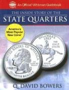 Stock image for The Inside Story Of The State Quarters for sale by HPB-Emerald