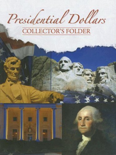 Imagen de archivo de Presidential Dollars Collectors Folder a la venta por Gulf Coast Books