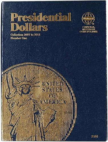 9780794821814: Presidential Dollars Folder: Collection 2007 to 2011, Number 1 (Official Whitman Coin Folder)