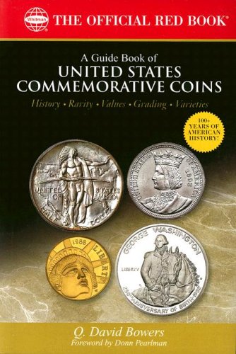 Stock image for A Guide Book of United States Commemorative Coins (The Official Red Book) for sale by Books of the Smoky Mountains