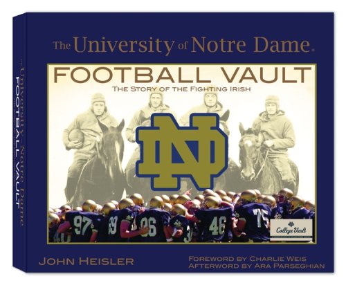 Beispielbild fr University of Notre Dame Football Vault (College Vault) zum Verkauf von Wonder Book