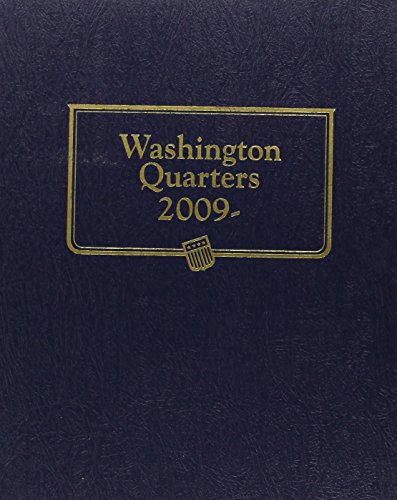 2009 Washington Quarter Album with Territory Page (State Series Quarters Album With New Territories) (9780794826420) by Whitman Publishing