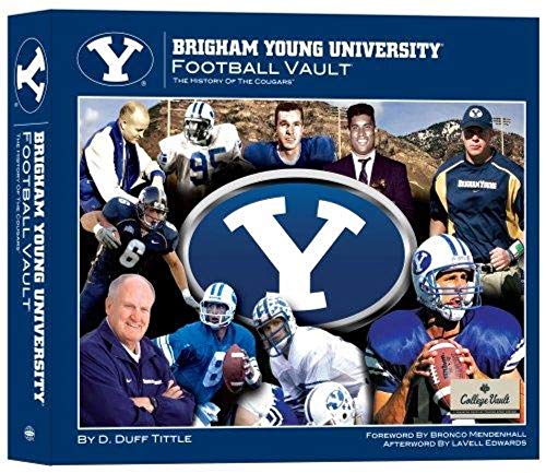 Stock image for Brigham Young University Football Vault: The History of the Cougars for sale by Orion Tech