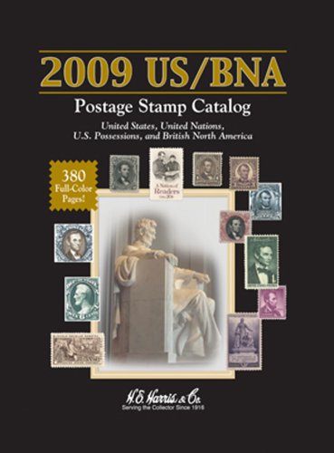 Beispielbild fr 2009 US / BNA Postage Stamp Catalog: United States United Nations Canada & Provinces zum Verkauf von -OnTimeBooks-