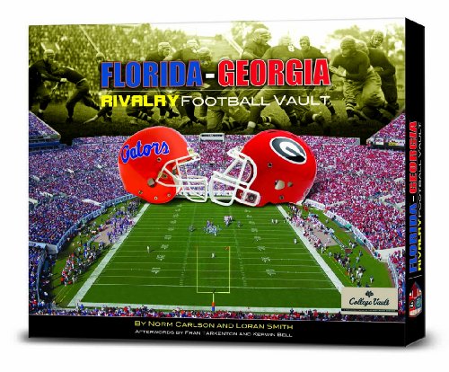 Stock image for Georgia/Florida Rivalry Vault for sale by Solomon's Mine Books