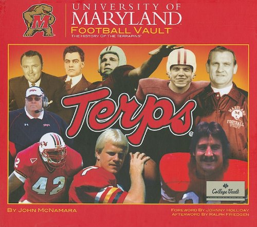 Beispielbild fr University of Maryland Football Vault: The History of the Terrapins zum Verkauf von ThriftBooks-Atlanta