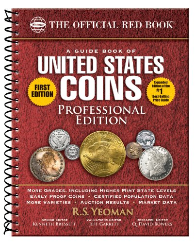 Stock image for A Guide Book of United States Coins: Professional Edition for sale by ThriftBooks-Atlanta