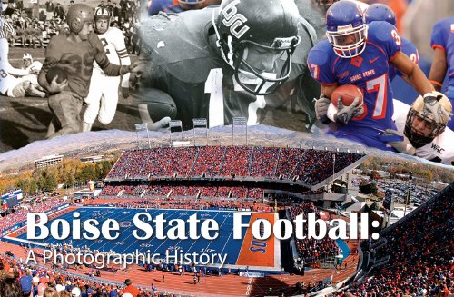 Boise State Football: A Photographic History (9780794829278) by Whitman Publishing