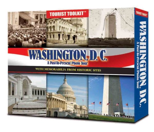 Washington D.C.: A Past to Present Photo Tour (9780794830625) by Whitman Publishing