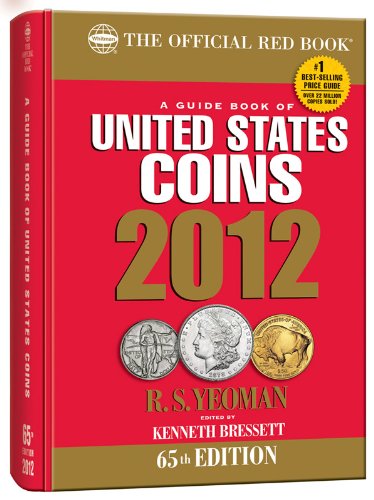 9780794833503: 2012 Guide Book of United States Coins: Red Book (Guide Book of United States Coins (Cloth Spiral)) (The Official Red book)
