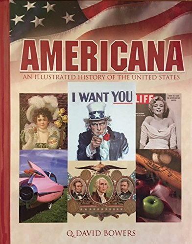 Beispielbild fr Americana An Illustrated History Of The United States zum Verkauf von Better World Books
