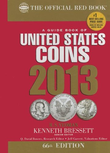 Imagen de archivo de The Official Red Book: A Guide Book of U.S. Coins 2013 a la venta por HPB-Emerald