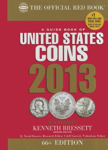 Stock image for The Official Red Book: A Guide Book of U.S. Coins 2013 for sale by HPB-Emerald