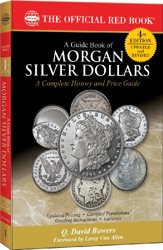 Beispielbild fr A Guide Book of Morgan Silver Dollars zum Verkauf von BooksRun