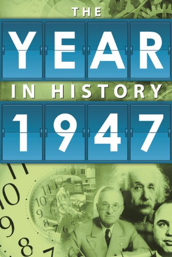 Beispielbild fr The Year in History 1947 zum Verkauf von Better World Books