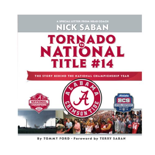 Stock image for Tornado to National Title #14: The Story Behind The National Championship Year for sale by SecondSale