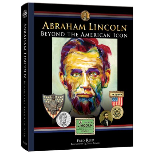 Beispielbild fr Abraham Lincoln: Beyond the American Icon zum Verkauf von Frank J. Raucci, Bookseller