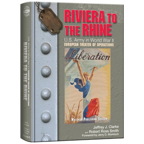 Imagen de archivo de Riviera to the Rhine (United States Army in World War II: The European Theater of Operations) a la venta por KuleliBooks