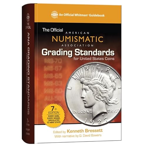 Beispielbild fr The Official American Numismatic Association Grading Standards for United States Coins zum Verkauf von Blackwell's