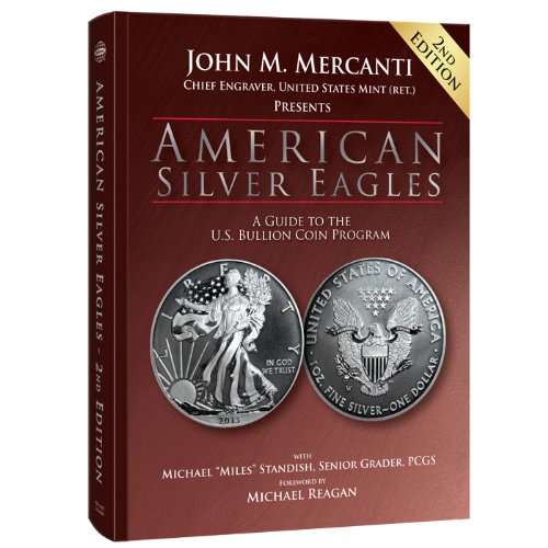 9780794840303: American Silver Eagles: A Guide to the U.S. Bullion Coin Program, 2nd Edition