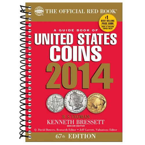 Beispielbild fr A Guidebook of United States Coins 2014: The Official Red Book zum Verkauf von Jenson Books Inc
