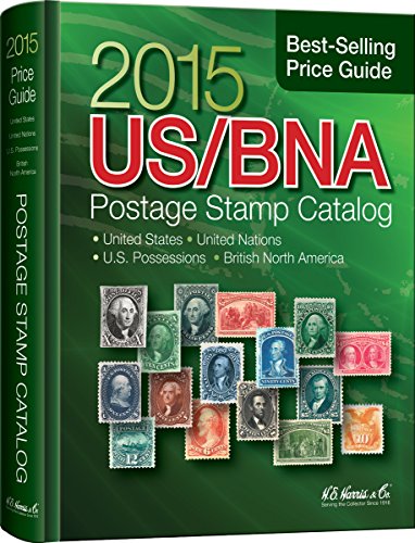 9780794842529: US/BNA 2015 Postage Stamp Catalog: United States, United Nations, Canada & Provinces, Plus: Confederate States, U. S. Possessions, U. S. Trust ... U. S. Stamp Identifier (US BNA Stamp Catalog)