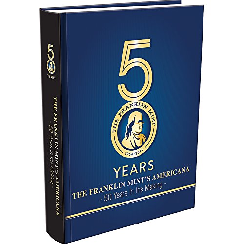 9780794843007: The Franklin Mint's Americana: 50 Years in the Making