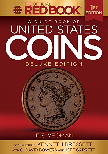 Beispielbild fr A Guide Book of United States Coins Deluxe Edition zum Verkauf von Wonder Book
