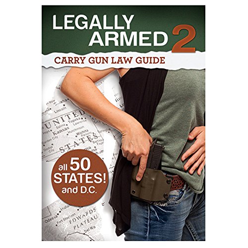 9780794843434: Legally Armed 2: Carry Gun Law Guide