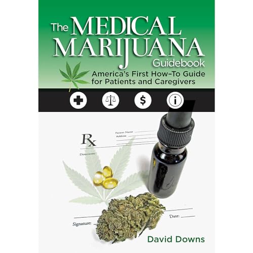 Stock image for The Medical Marijuana Guidebook: America's First How-To Guide for Patients and Caregivers for sale by HPB-Diamond