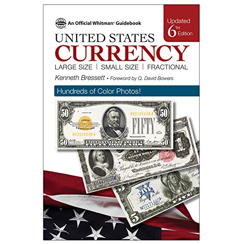 9780794843823: A Guide Book of United States Currency, 6th Edition