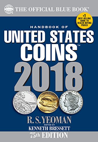 Stock image for Handbook of United States Coins 2018: The Official Blue Book, Paperback for sale by Your Online Bookstore
