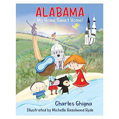 Stock image for Alabama My Home Sweet Home for sale by Books-FYI, Inc.