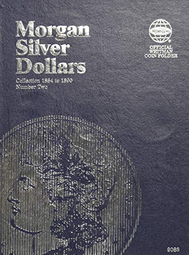 Imagen de archivo de Morgan Silver Dollar Folder Number Two: Starting 1884 a la venta por Half Price Books Inc.