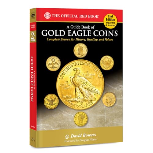 Stock image for A Guide Book of Gold Eagle Coins for sale by Books-FYI, Inc.