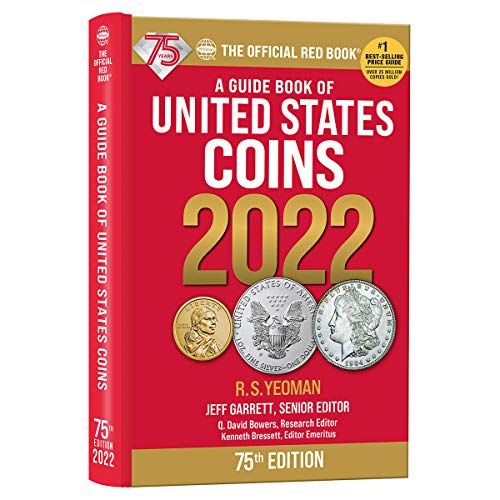 Beispielbild fr A Guide Book of United States Coins 2022 75th Edition zum Verkauf von Books-FYI, Inc.