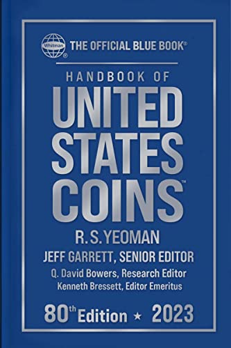 Stock image for The Official Blue Book Handbook of United States Coins 2023 for sale by Revaluation Books