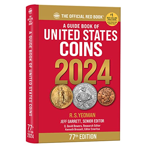 Imagen de archivo de Guide Book of United States Coins 2024 : The Official Red Book a la venta por GreatBookPrices
