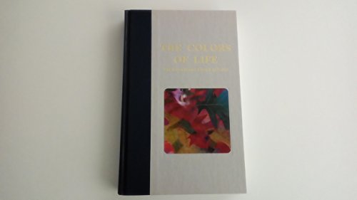 Stock image for The Colors of Life: The International Library of Poetry for sale by KuleliBooks