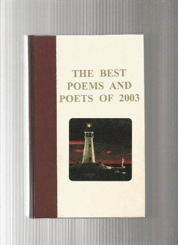 Stock image for The Best Poems And Poets of 2003 for sale by ThriftBooks-Atlanta