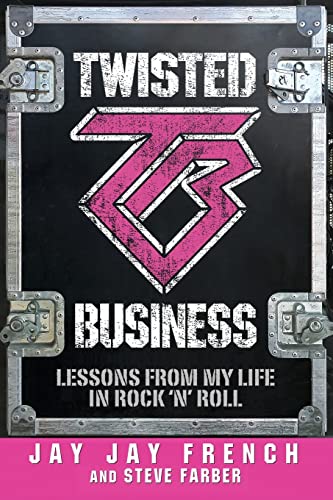 Beispielbild fr Twisted Business: Lessons from My Life in Rock 'n' Roll zum Verkauf von Books Unplugged
