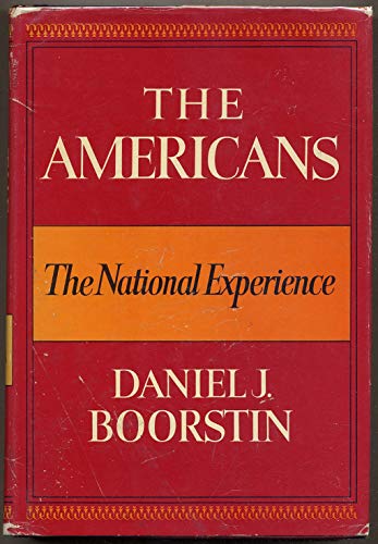 Imagen de archivo de The Americans : The National Experience a la venta por Better World Books Ltd