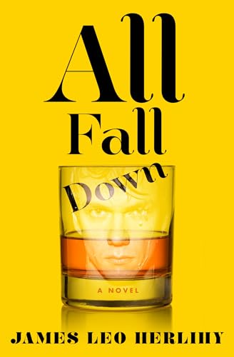 Imagen de archivo de All Fall Down: A Novel a la venta por ThriftBooks-Dallas
