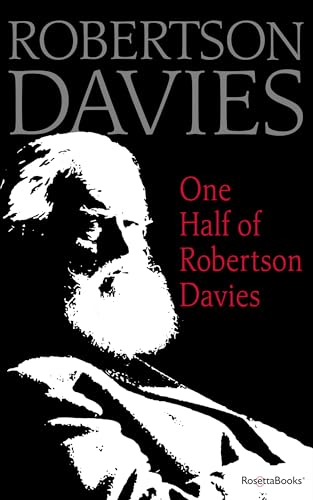 9780795352546: One Half of Robertson Davies