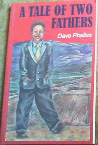 Beispielbild fr Tale of Two Fathers zum Verkauf von Ergodebooks