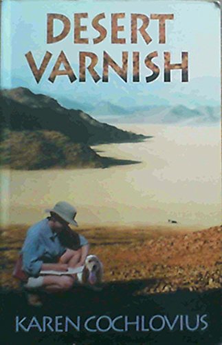 Imagen de archivo de Desert Varnish a la venta por The Book Garden